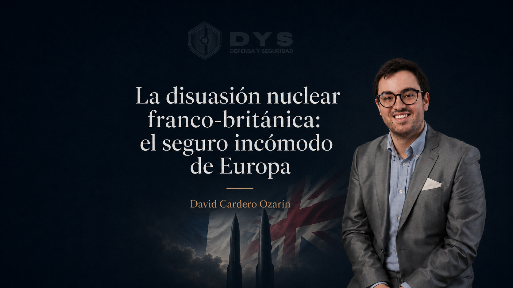 DAVID CARDERO LA DISUASIÓN FRANCO-BRITÁNICA DYS