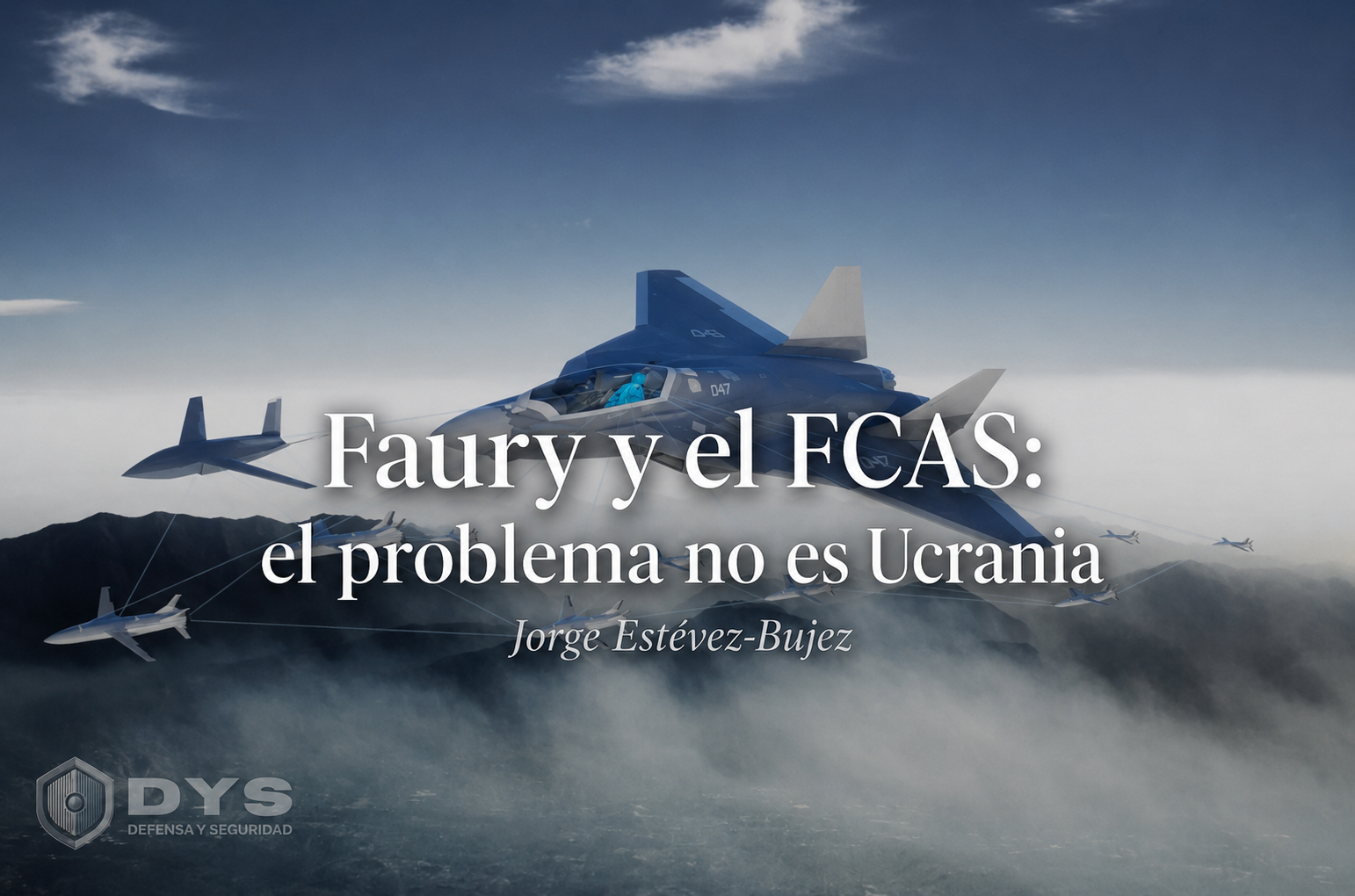 Faury y el FCAS DYS