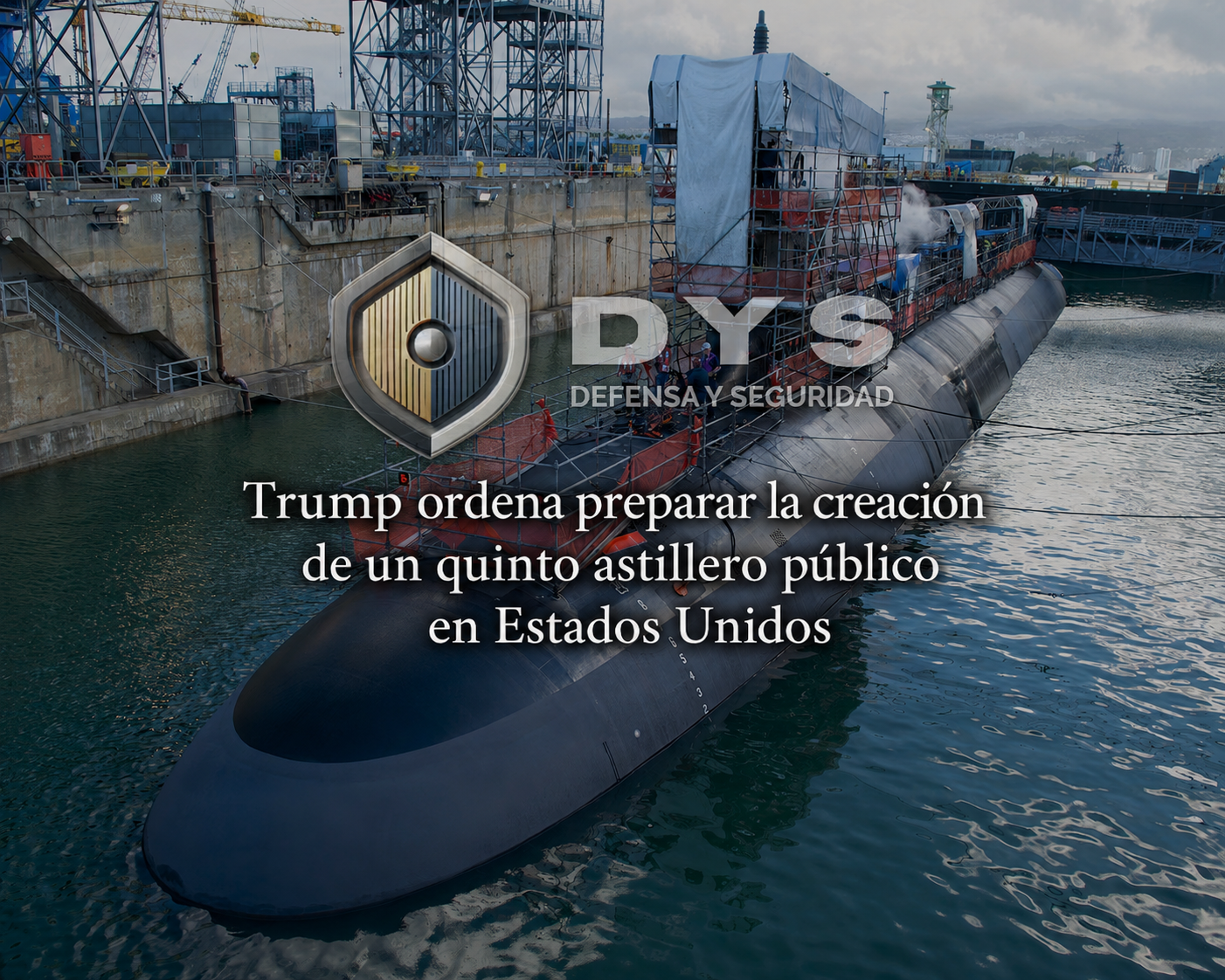 PORTADA ASTILLERO PÚBLICO DYS