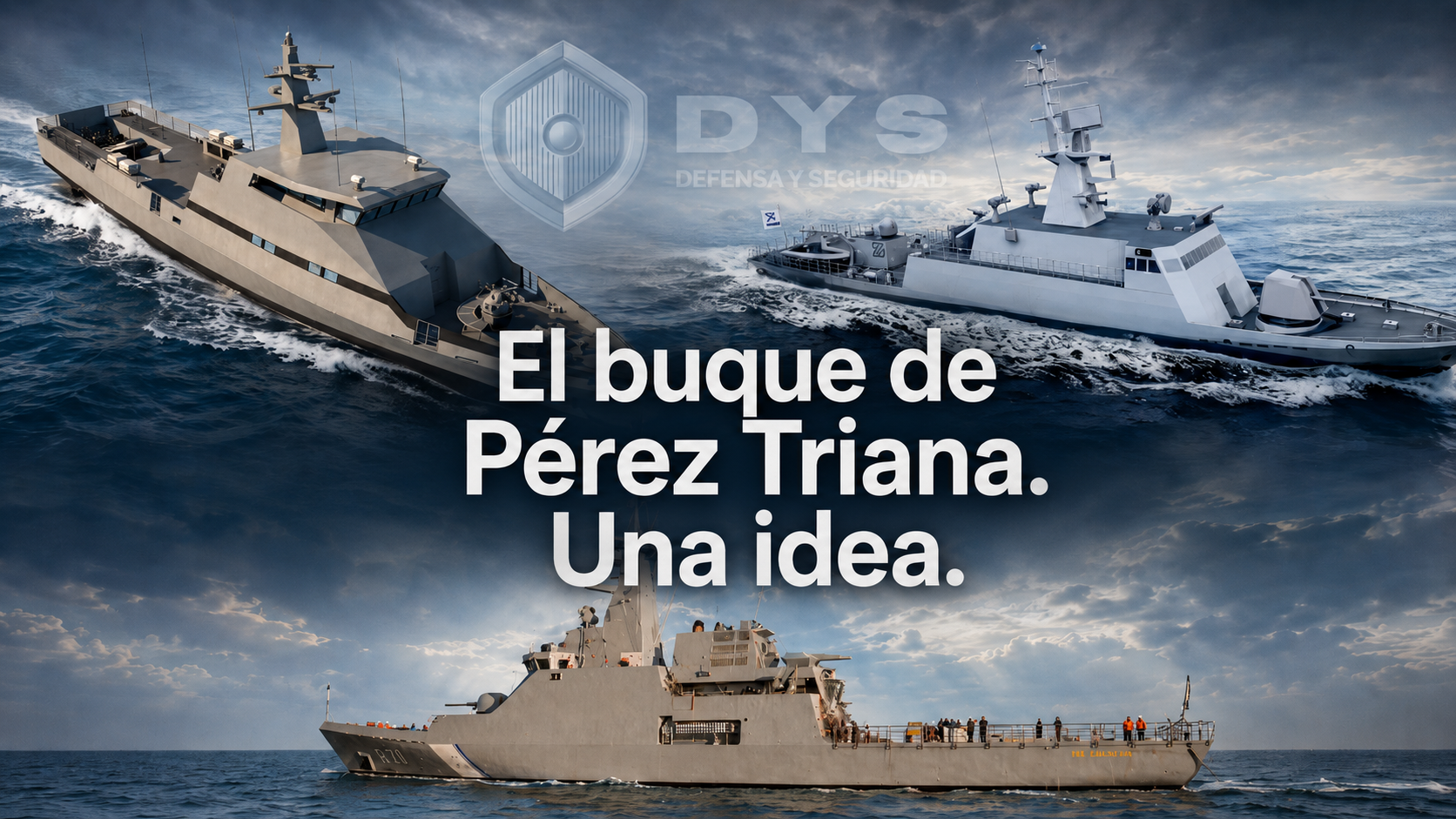 el buque de pérez triana. una idea