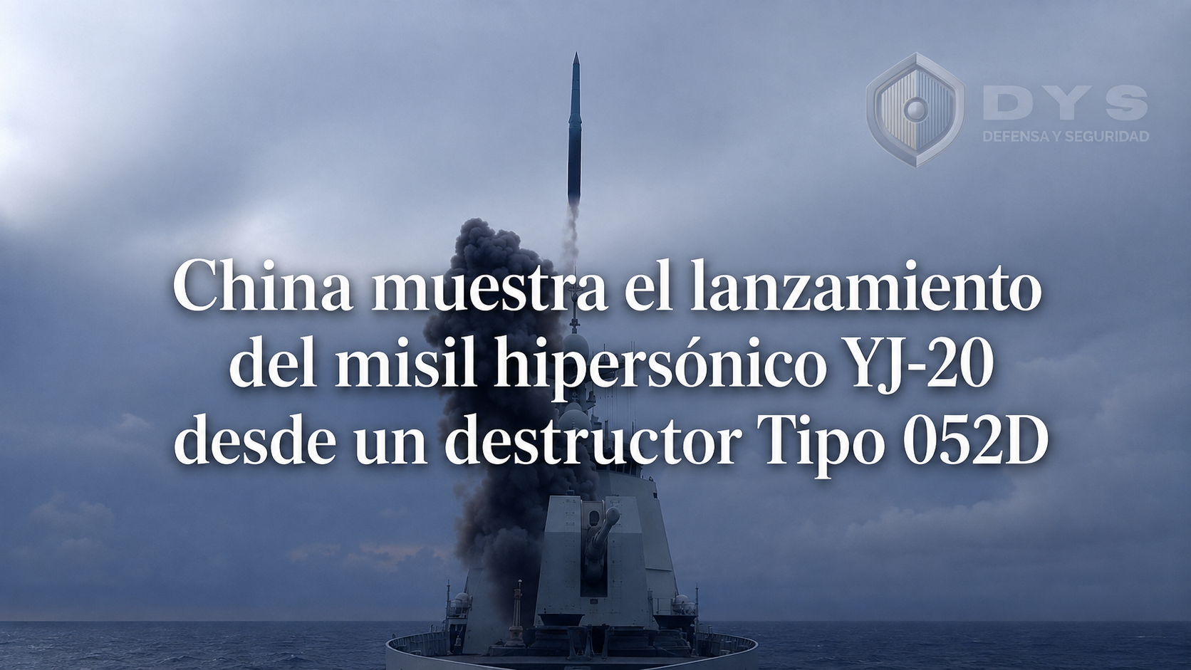 portada tipo 052d hipersónico