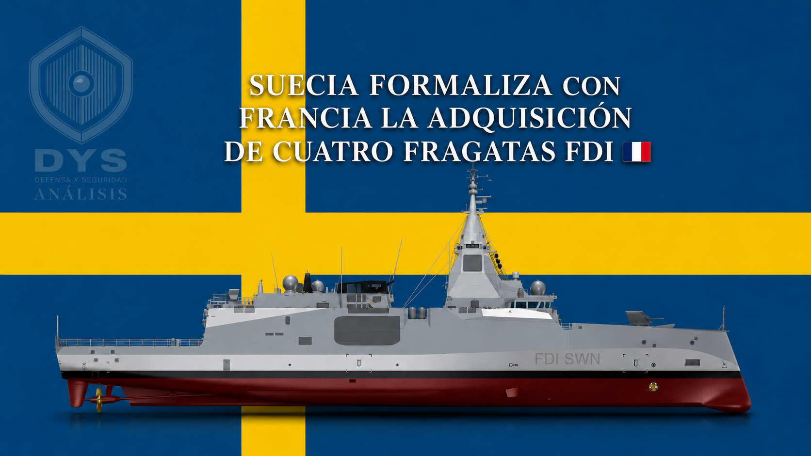 portada fragatas fdi suecia DYS